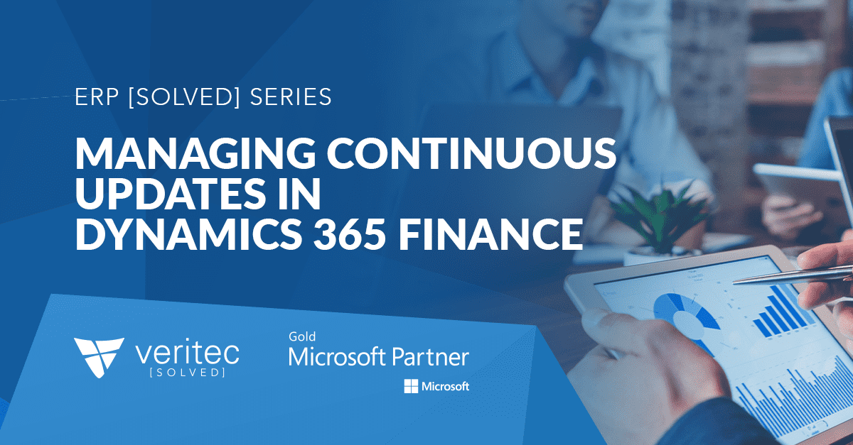 Managing Continuous Updates in Dynamics 365 Finance and Supply Chain Management